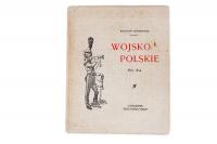 Wojsko polskie. Księstwo Warszawskie 1807-1814
